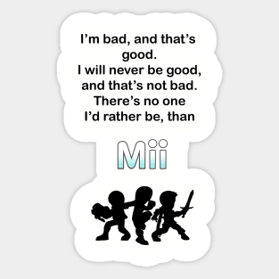 Rather be Mii Sticker